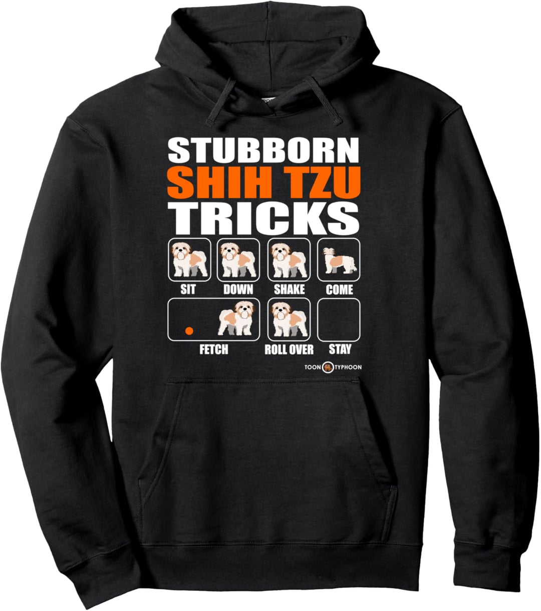 Amüsanter Stubborn Shih Tzu Tricks Pullover Hoodie