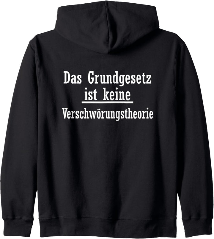 Das Grundgesetz ist keine Verschwörungstheorie Protest Kapuzenjacke