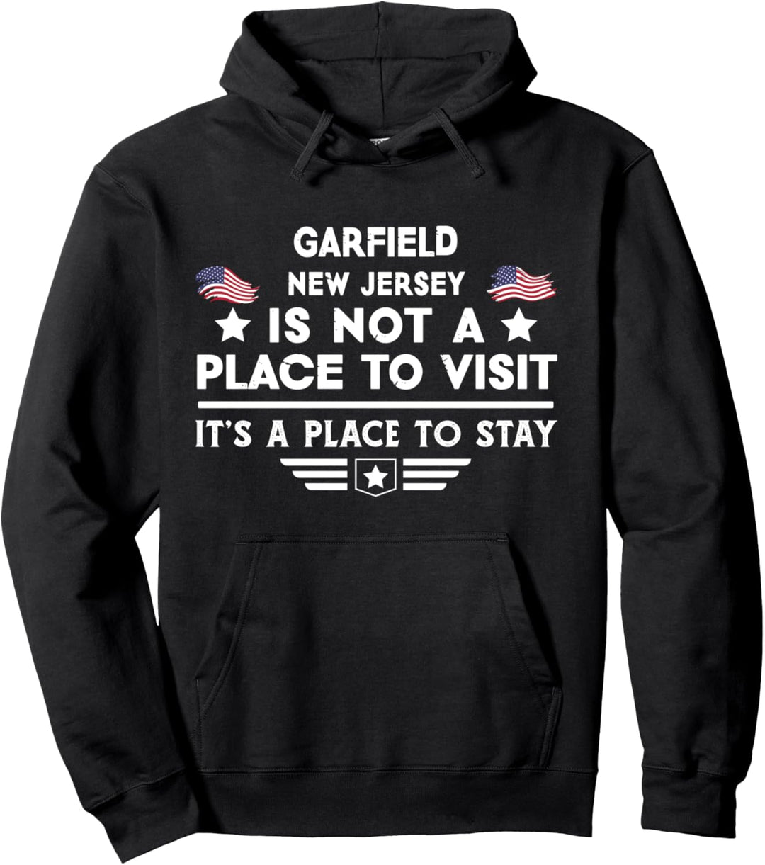 Garfield New Jersey Ort zum Besuchen Bleiben USA City Pullover Hoodie