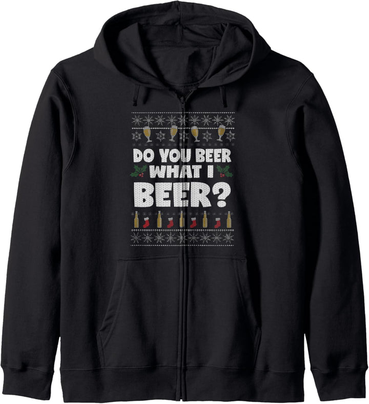 Beer You Beer What I Beer Ugly Christmas Kapuzenjacke
