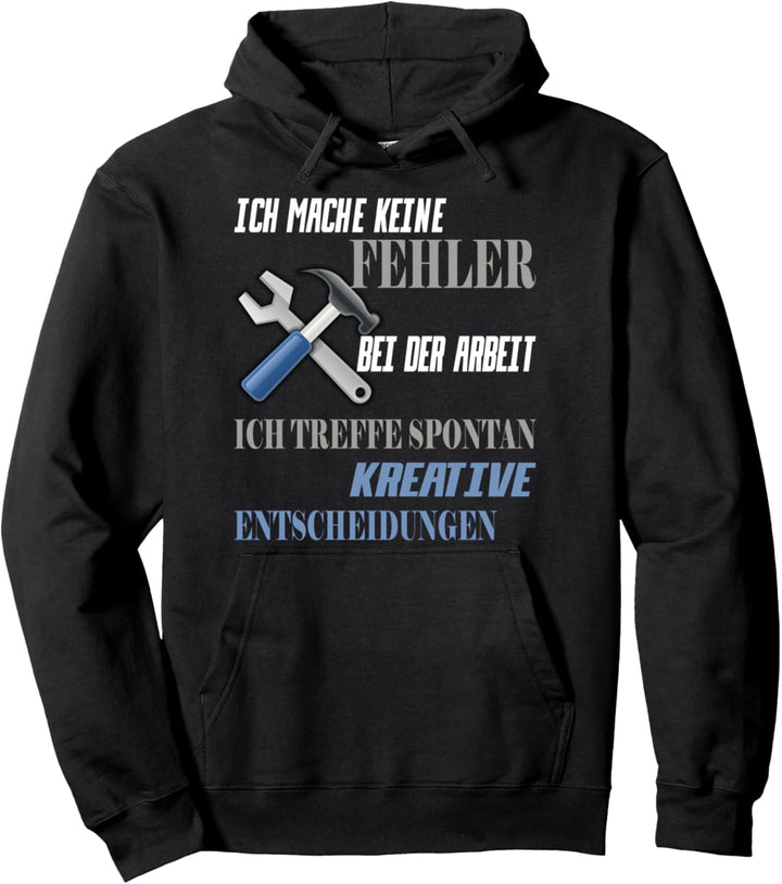 Industriemechaniker Werkstatt witziger Spruch Arbeitskollege Pullover Hoodie