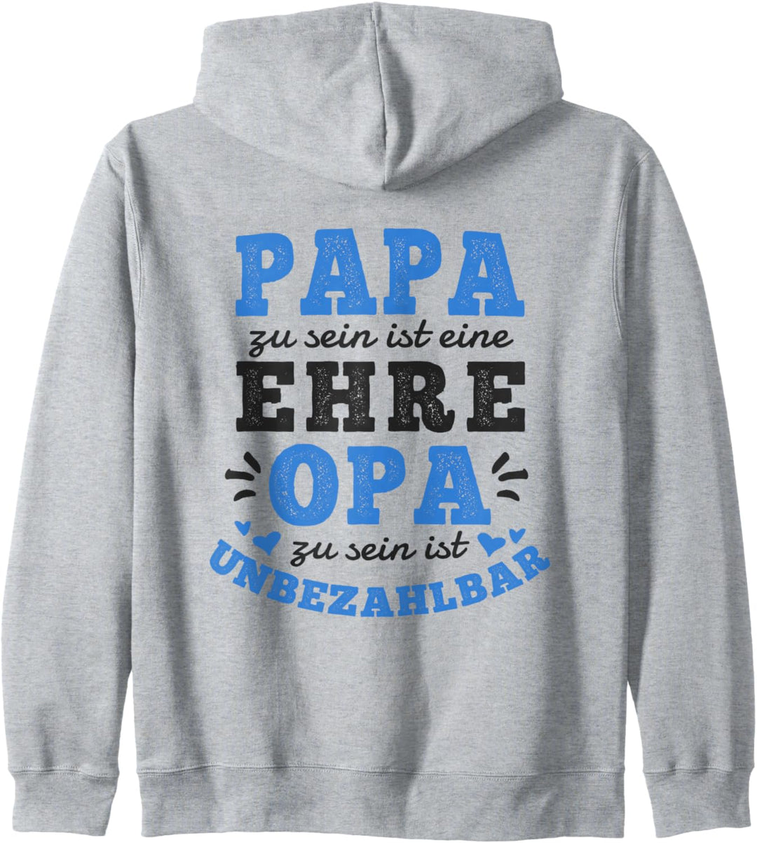Papa Zu Sein Ist Eine Ehre Opa Zu Sein Ist Unbezahlbar Opapa Kapuzenjacke