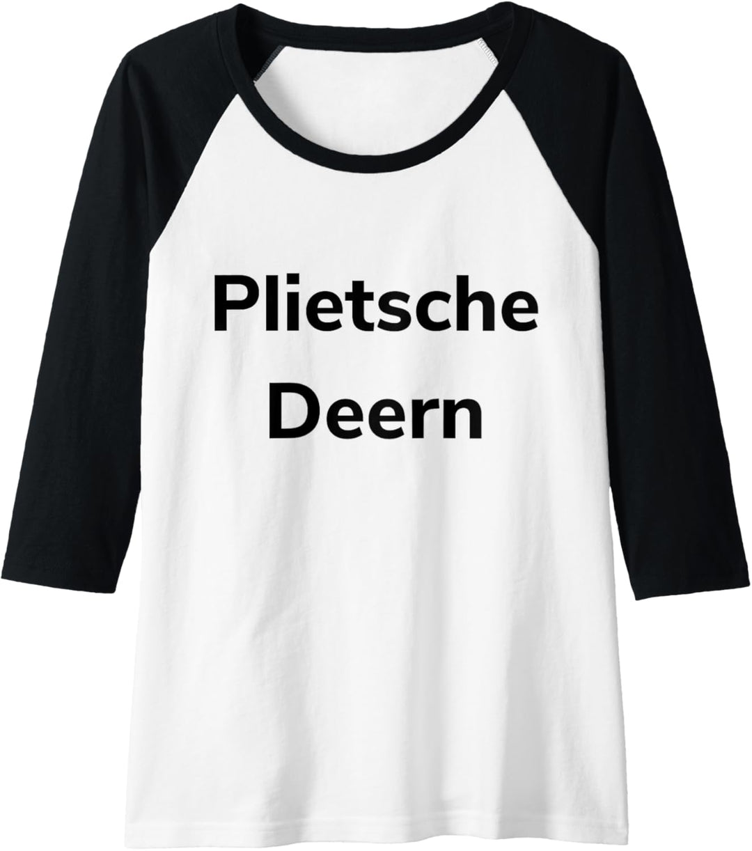 Damen Plietsche Deern plattdeutsch snacken Norddeutschland Norden Raglan