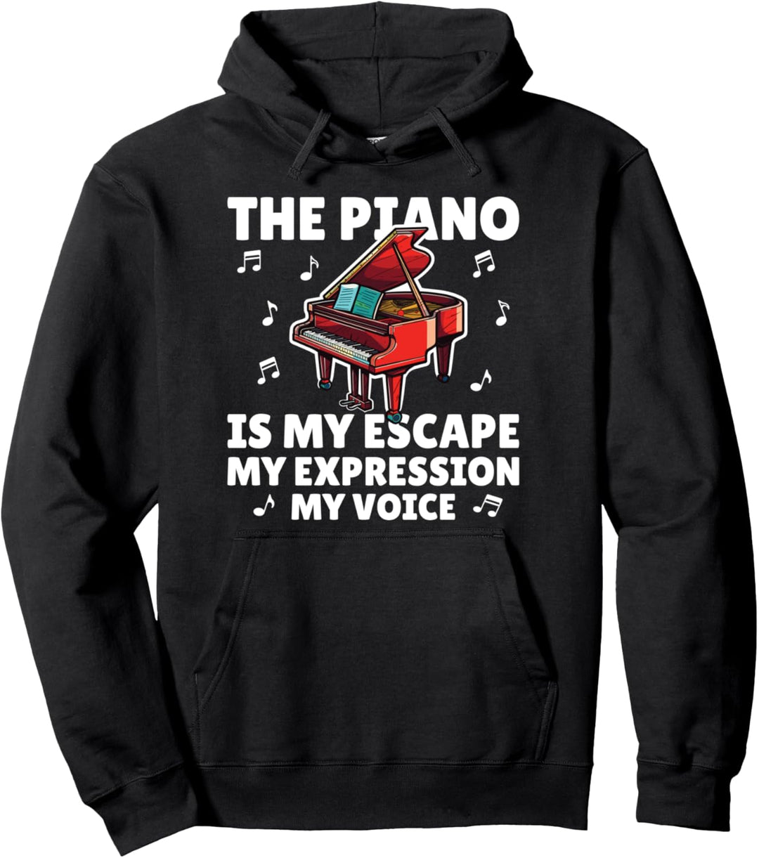 The Piano Is My Escape my expression my voice Pullover Hoodie