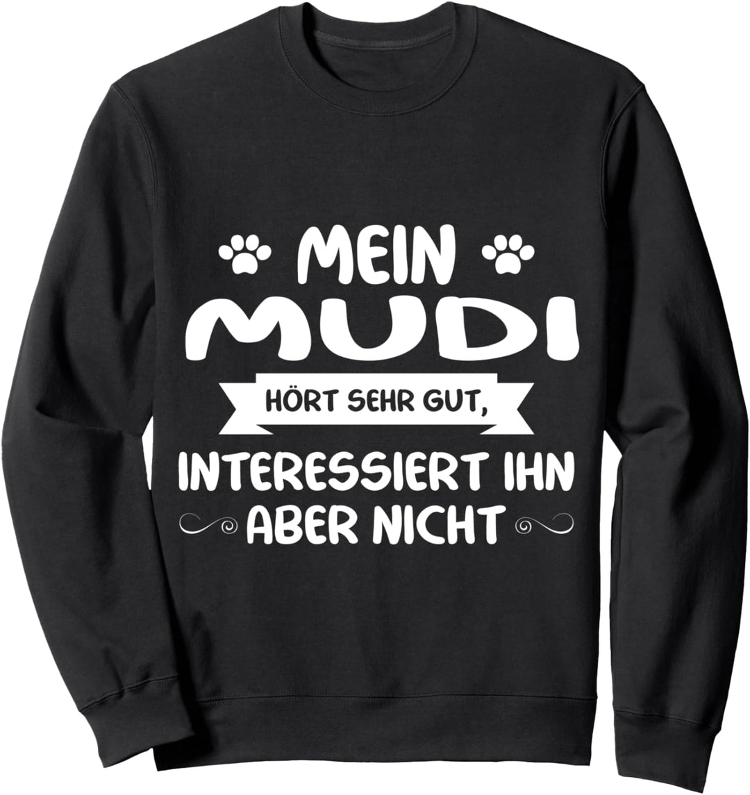 Mudi Lustig - Mudi Sweatshirt