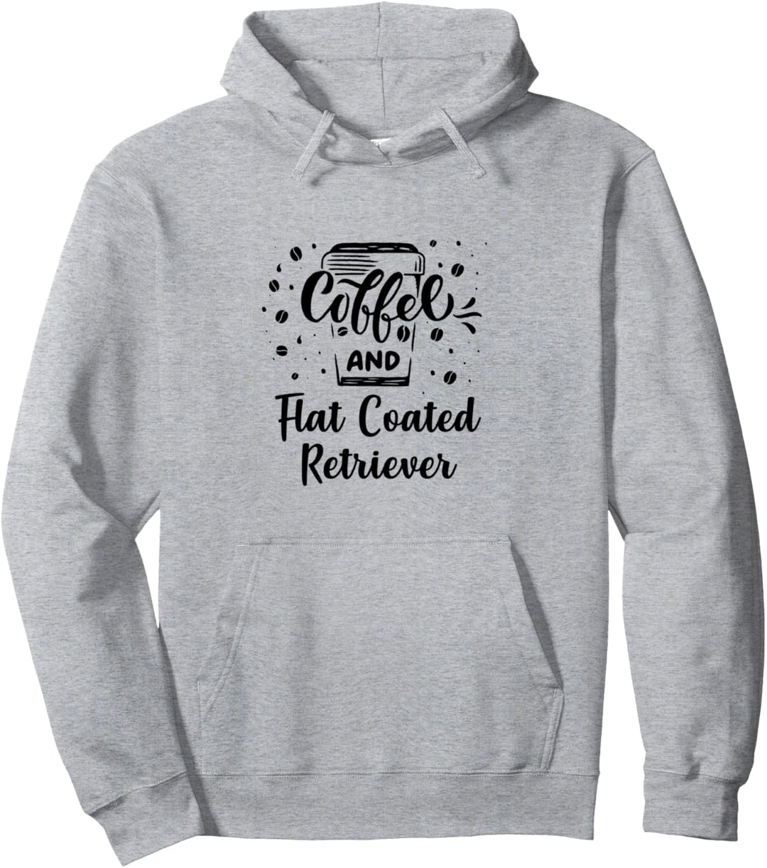 Coffee and Flat Coated Retriever Pullover Hoodie