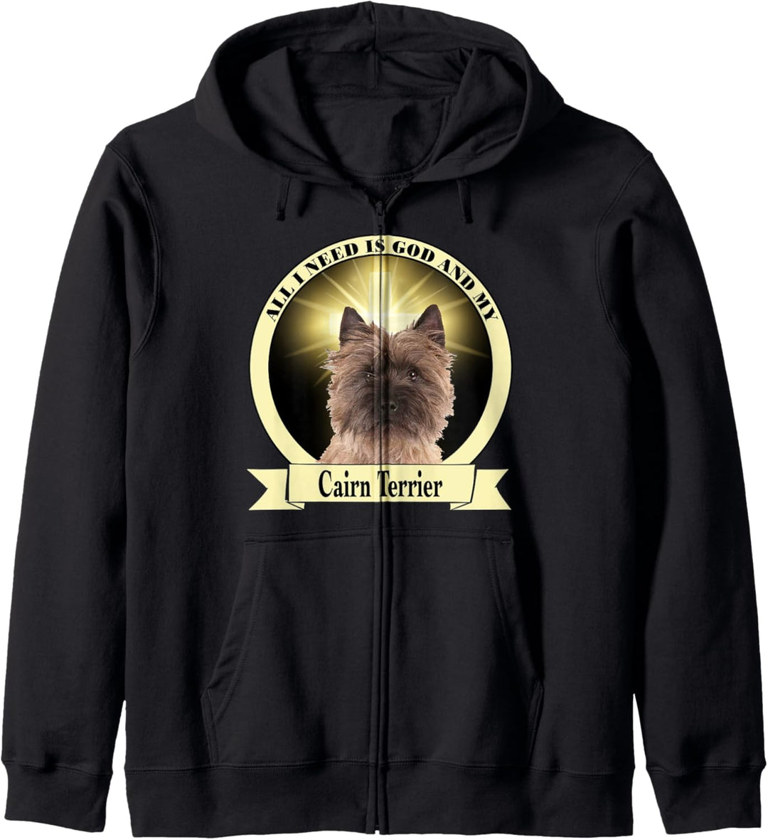All I need is God and my Cairn Terrier Kapuzenjacke