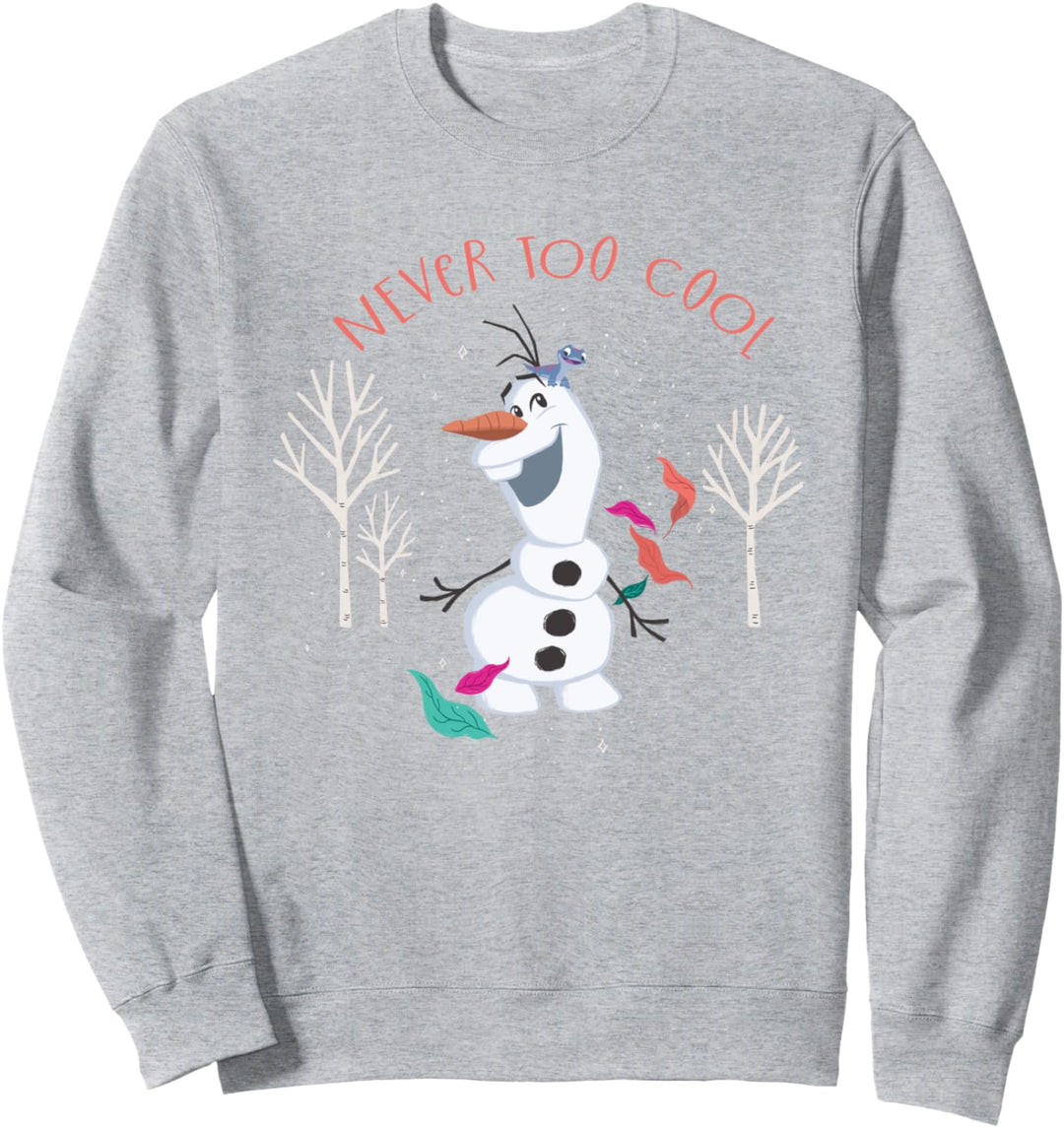 Frozen Olaf Never Too Cool Sweatshirt