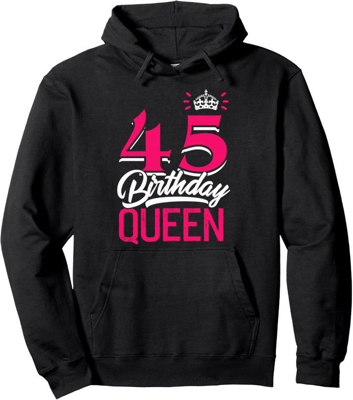 45. Geburtstag Geschenk Jahrgang 1978 Birthday Queen Krone Pullover Hoodie