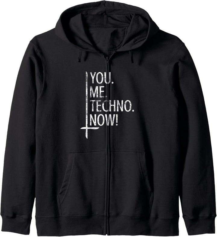 You Me Techno Now | Raves Techno Festival Design Kapuzenjacke