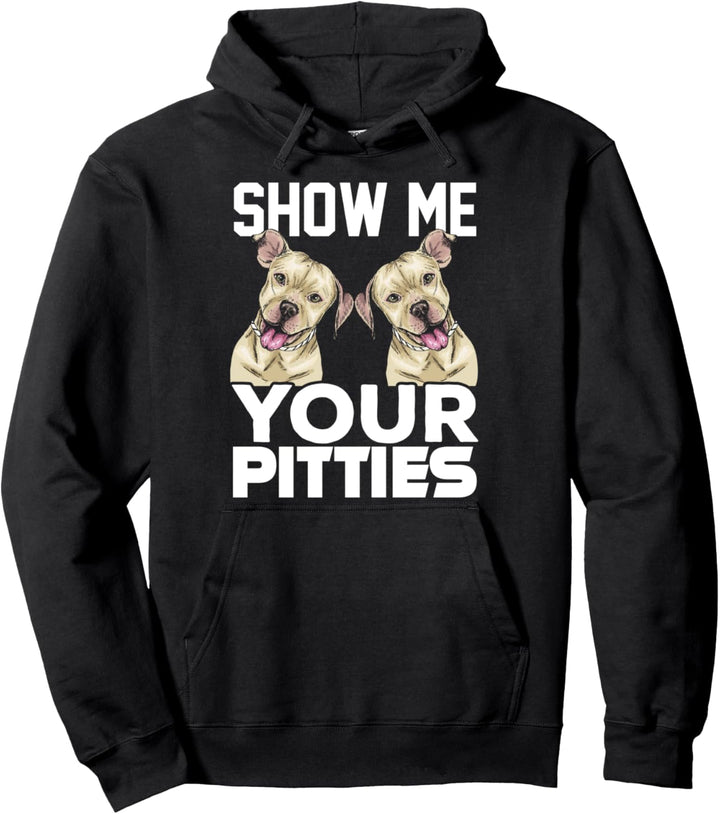 Zeig mir deine Pitties, Hundeliebe-Lehrer-Trainer-Hunde Pullover Hoodie