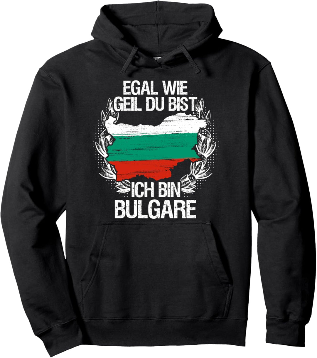 Bulgaren sind cooler - Lustiges Bulgaria Bulgarien Pullover Hoodie