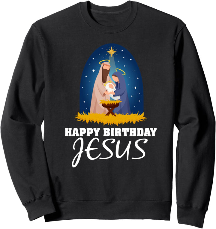 Happy Birthday Jesus - Weihnachten Advent Krippe Norden Sweatshirt