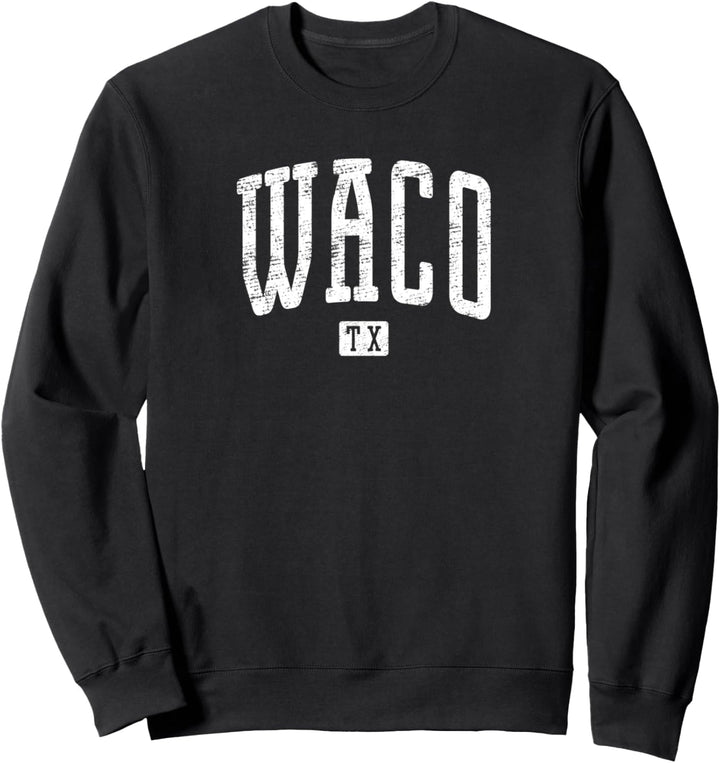 Waco TX Vintage City Sweatshirt