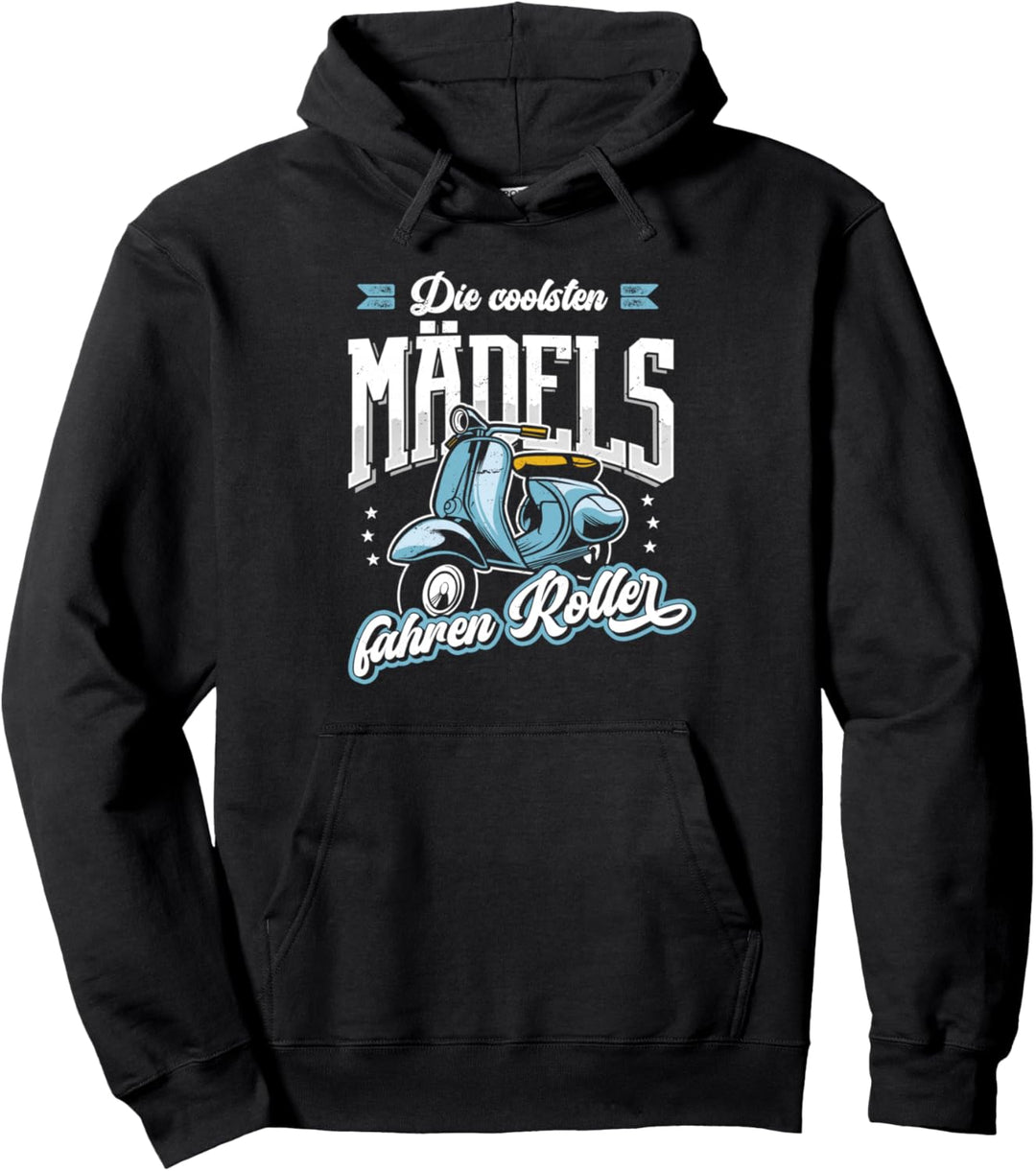 Die coolsten Mädels Fahren Roller Motoroller Scooter Moped Pullover Hoodie