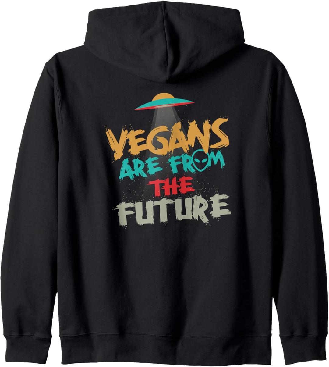 Veganer kommen aus der Zukunft Kapuzenjacke