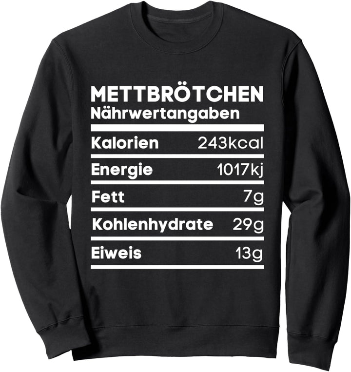 Mettbrötchen Nährwerte Mett Brötchen Metzger Ruhrpott Sweatshirt