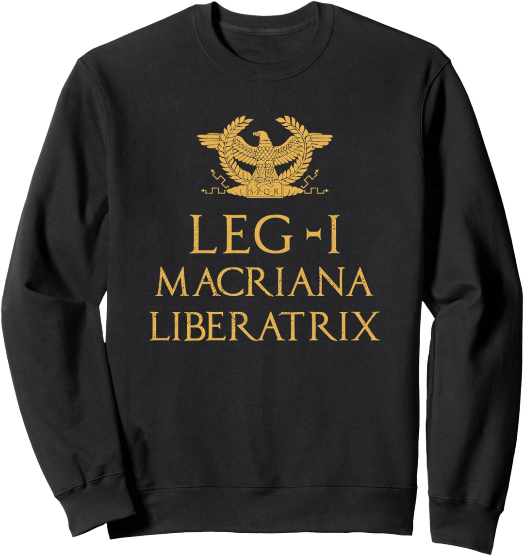 Legio I Macriana Aquila Romana Römische Legion Sweatshirt