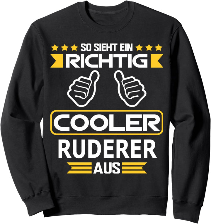 rudern Geschenk Geburtstag Sweatshirt