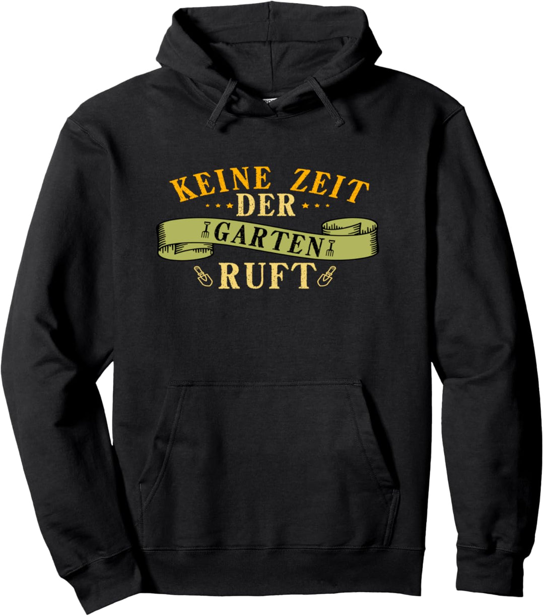 Der Garten ruft Geschenk I Hobbygärtner Garten Gärtner Pullover Hoodie