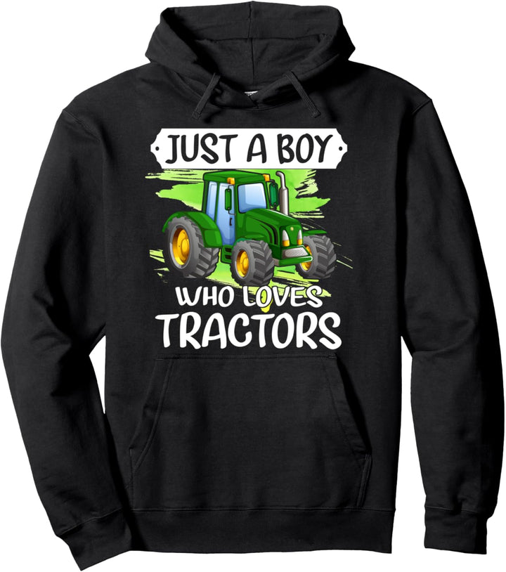 Just a Boy who loves Tractors Trecker Biobauer Pullover Hoodie
