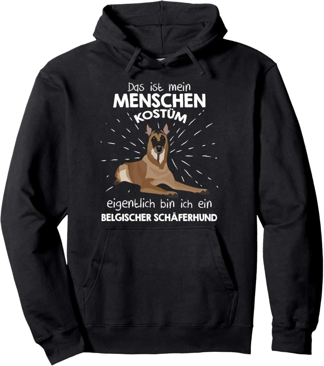 Mein Menschen Kostüm Bin ich ein Belgischer Schäferhund Pullover Hoodie