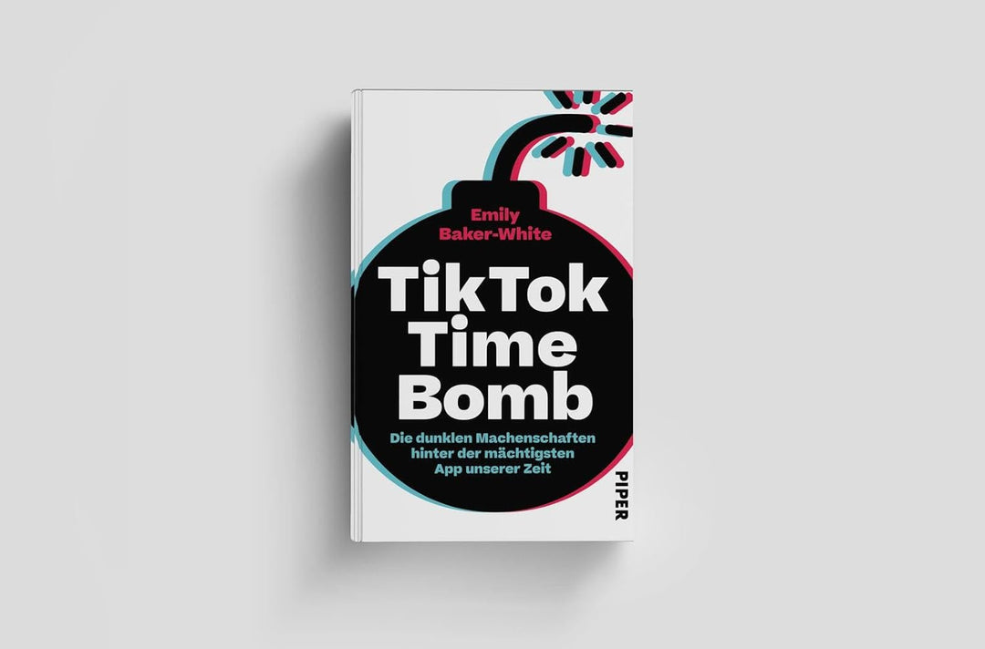 TikTok Time Bomb: Die dunklen Machenschaften hinter der mächtigsten App unserer Zeit | Eine packende