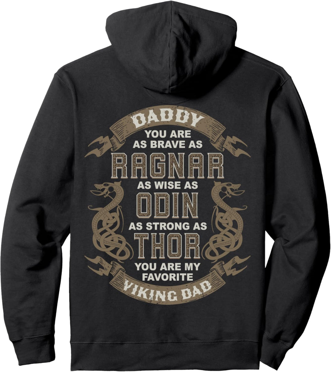 Papa Du bist wie - Ragnar - Odin - Thor - Wikinger Papa Pullover Hoodie