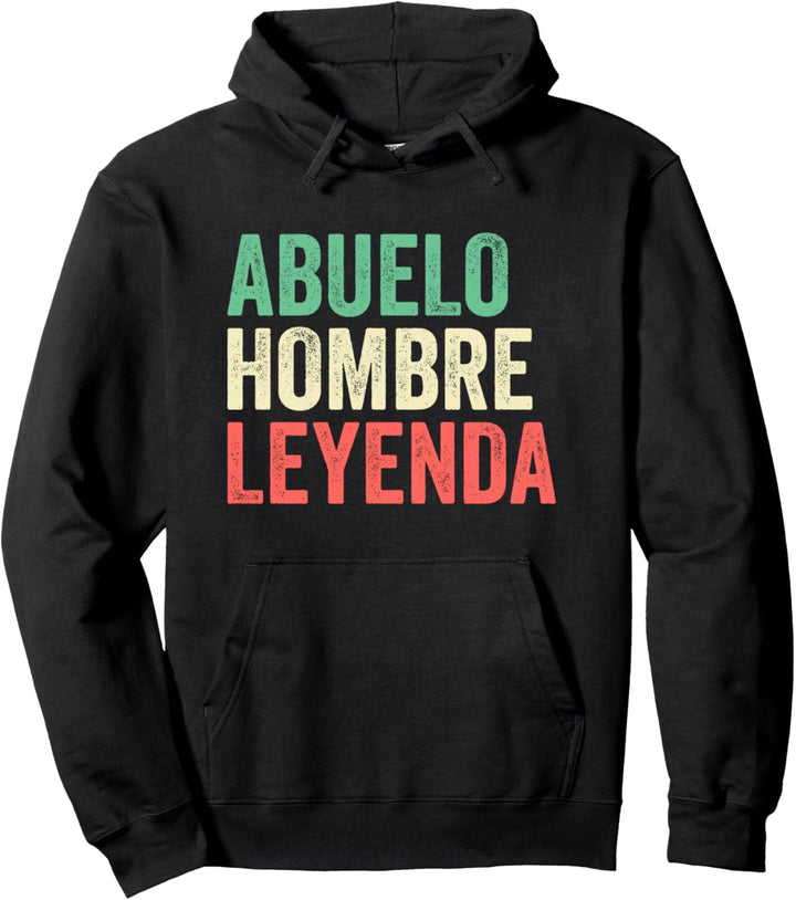 Hombre Leyenda Abuelo Abuelito Opa Lustig Spanisch Pullover Hoodie