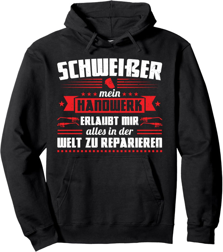 Schweisser Handwerker Schweisser Pullover Hoodie