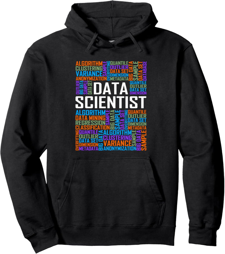 Proud Data Scientist Words Gift Science Graduation Pullover Hoodie
