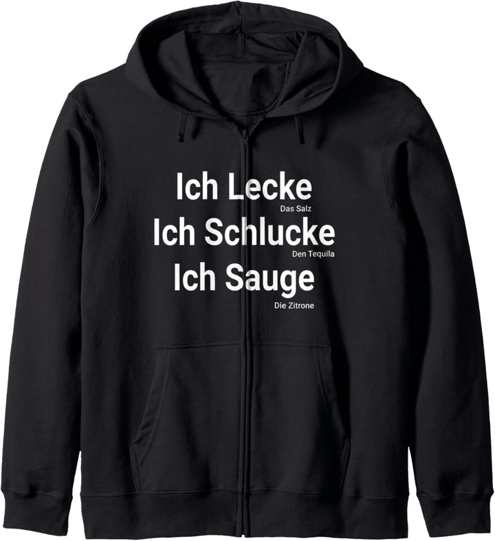 Lustiges Lecken Schlucken Saugen Tequila Saufen Kapuzenjacke