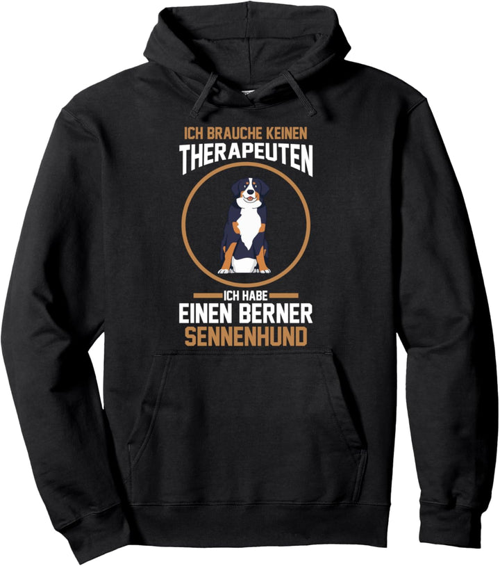 Therapie Berner Sennenhund Pullover Hoodie
