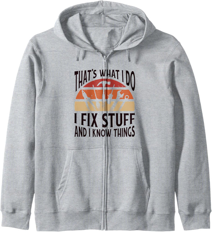 Thats what I do - I fix stuff and I know things Kapuzenjacke