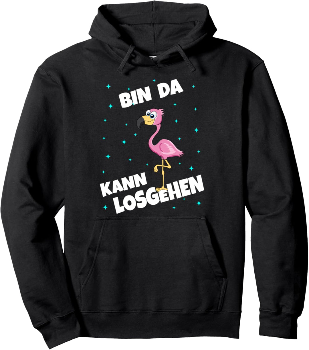 Flamingo Bin da kann losgehen lustiges Damen Mädchen Pullover Hoodie