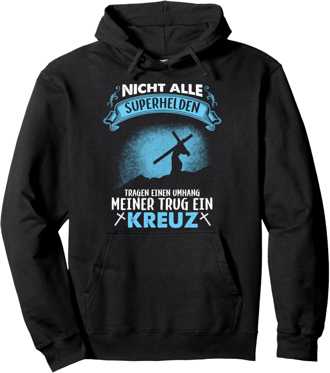 Nicht Alle Superhelden Tragen Einen Umhang Jesus Pullover Hoodie