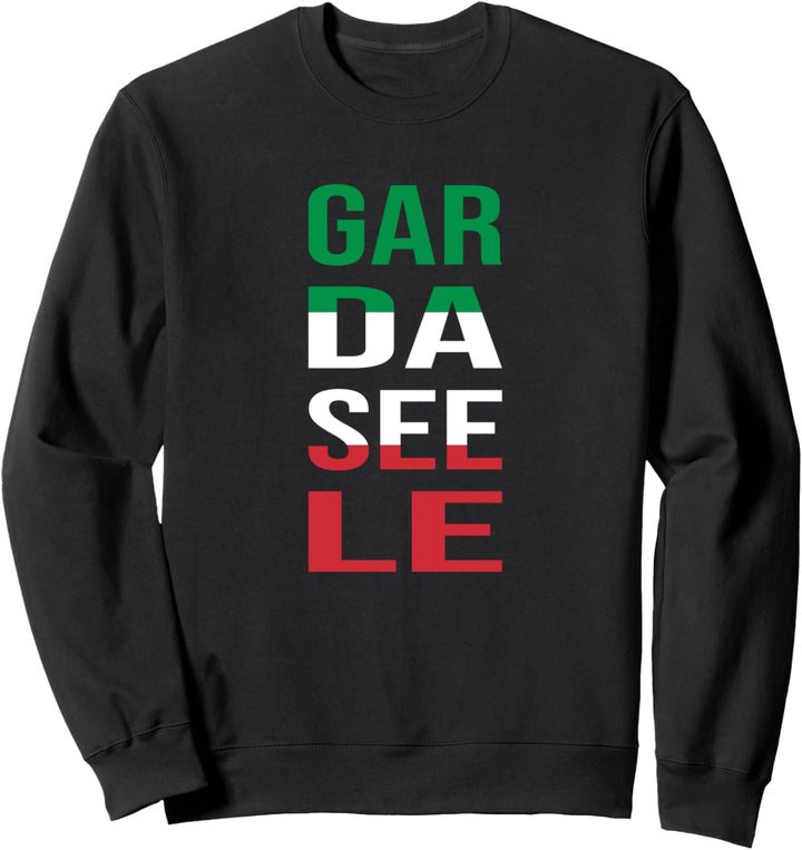 Gardaseele Italien, Lust auf Gardasee Sweatshirt