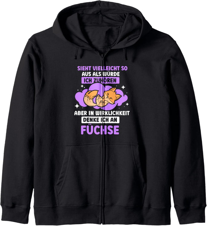 In wirklichkeit denke ich an Füchse - Fuchs Kapuzenjacke