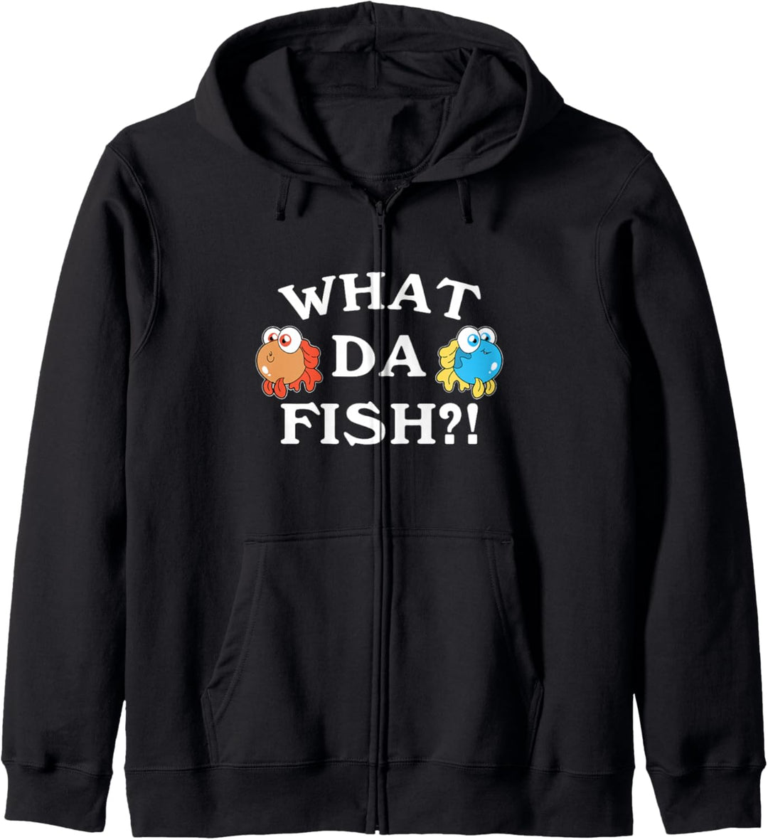 Funny Gaming Quotes What Da Fish ? For Gamer Kapuzenjacke