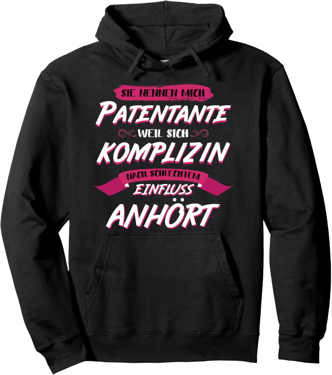 Patentante, Tante, Taufpatin Patenkind Design I Pullover Hoodie