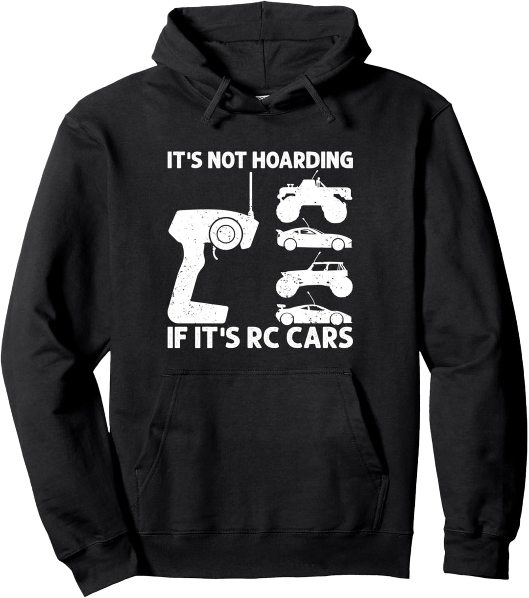 Es wird nicht gehortet, wenn es sich um RC-Cars handelt - RC Car Racing Pullover Hoodie