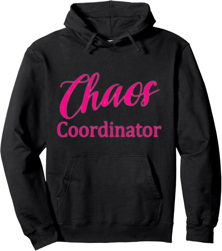 Lustige Frauen-Chaos-Koordinator-Mode Pullover Hoodie
