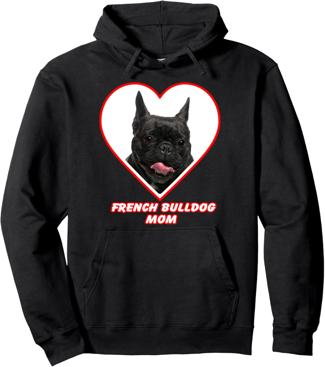 French Bulldog Dog Mom 2 Pullover Hoodie