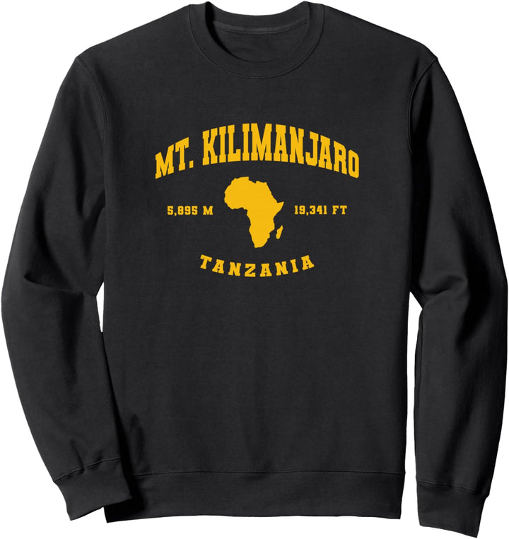 Mt. Kilimanjaro Tansania Sweatshirt