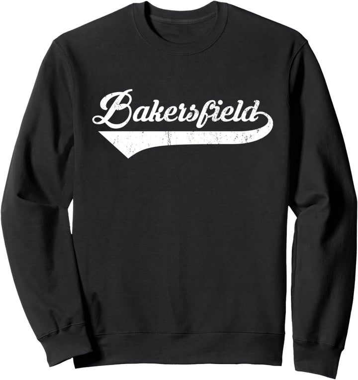 Bakersfield Stadt CaliforniaVintage Retro Style design Sweatshirt