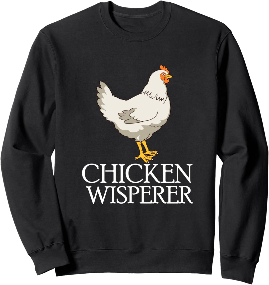 Lustige Hühnerflüsterer Geschenk Hühner Sweatshirt