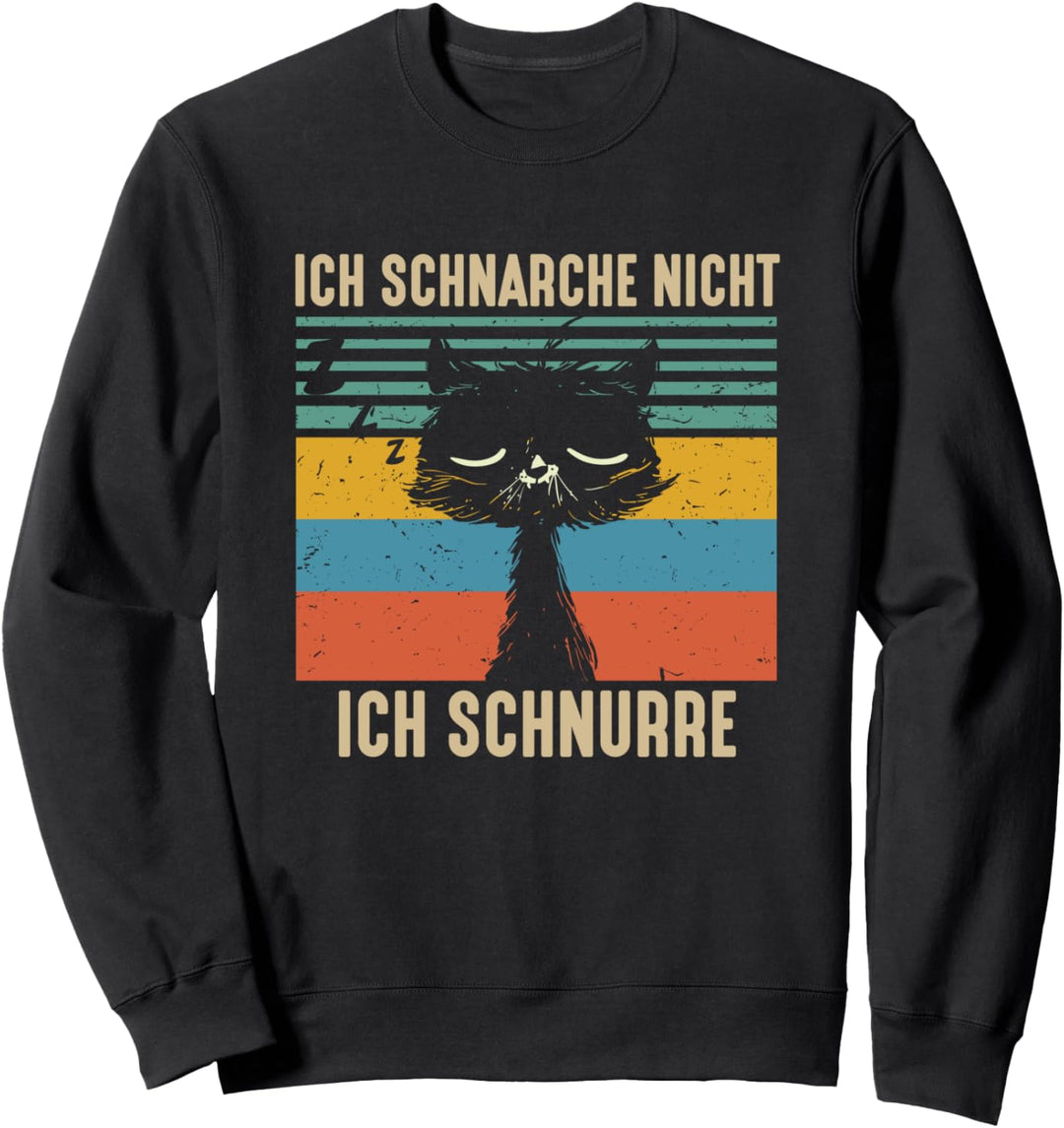 Ich Schnarche Nicht Ich Schnurre - Schlafshirt Katzen Pyjama Sweatshirt