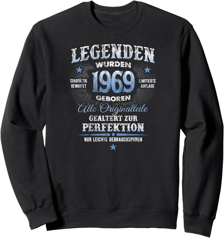Legenden Geschenk Zum 55 Geburtstag Jahrgang 1969 Sweatshirt