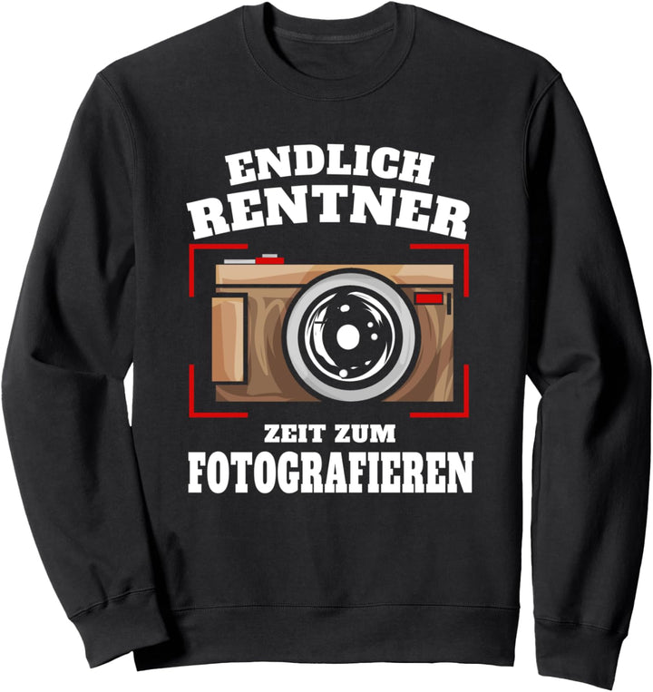Fotograf Rente Fotografie Fotografieren Rentner Sweatshirt