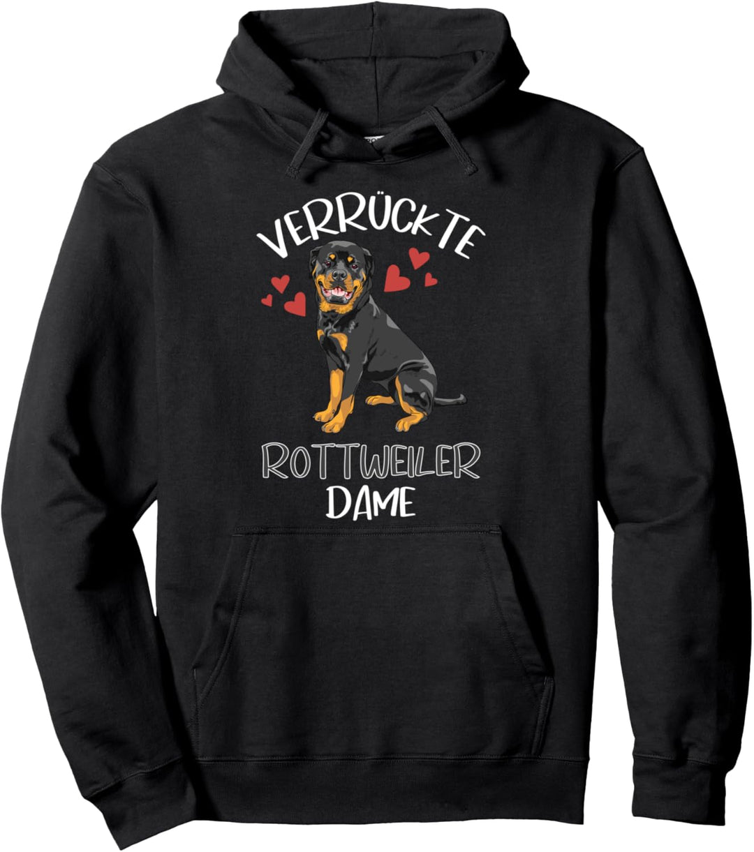 Verrückte Rottweiler Dame - Süsses Hunde Damen Pullover Hoodie